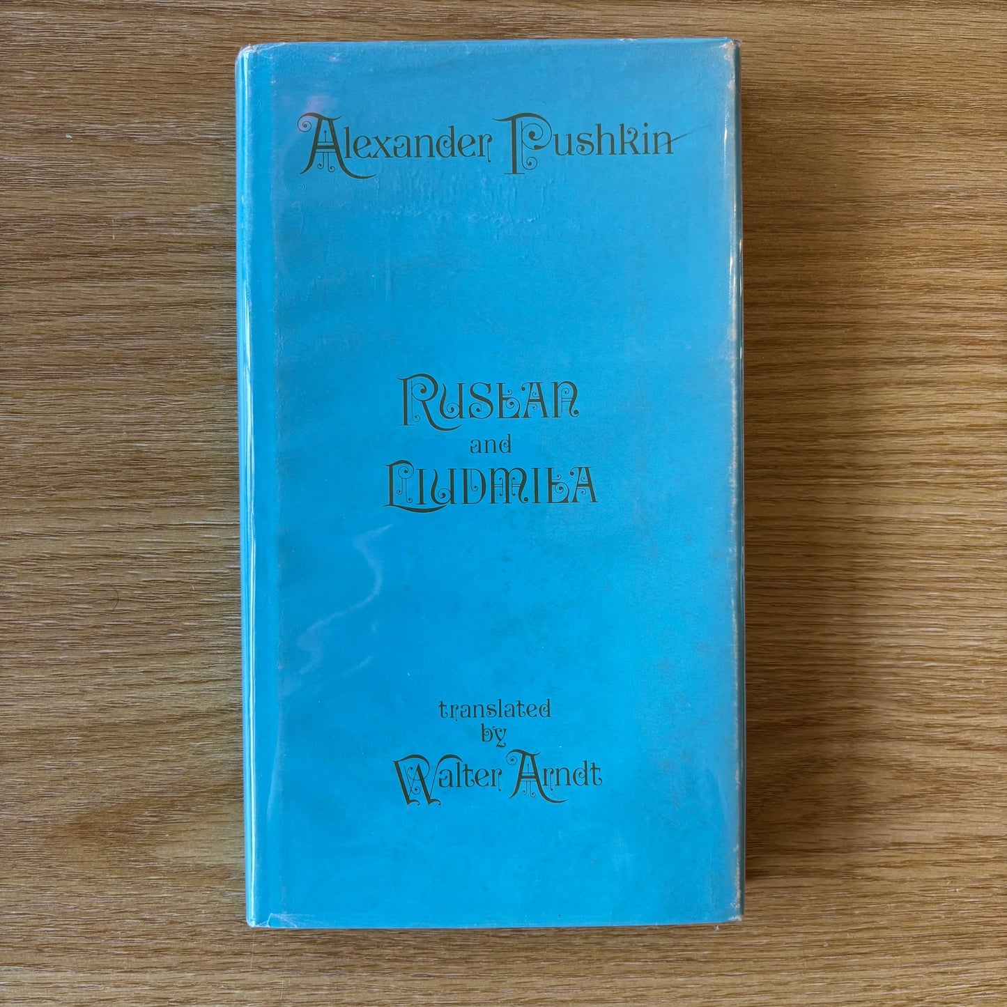 Alexander Pushkin - Ruslan and Liudmila - First Edition