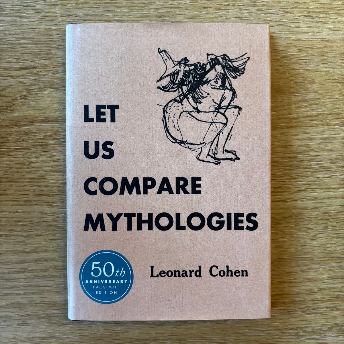 Leonard Cohen - Let Us Compare Mythologies