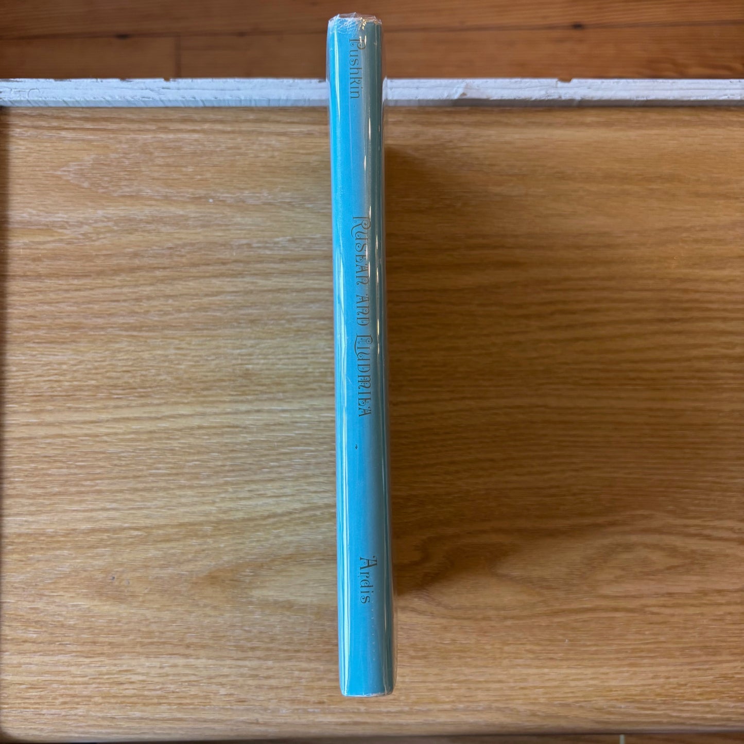 Alexander Pushkin - Ruslan and Liudmila - First Edition