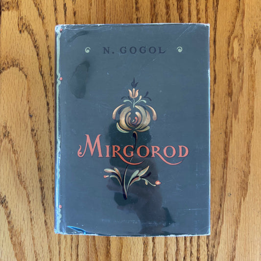 Nikolai Gogol - Mirgorod