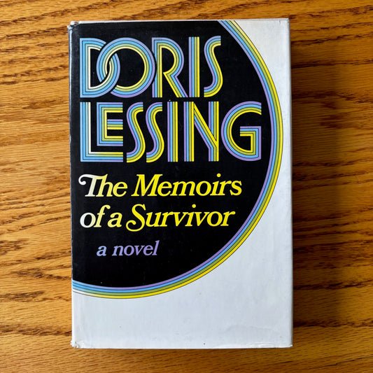 Doris Lessing - Memoirs of a Survivor
