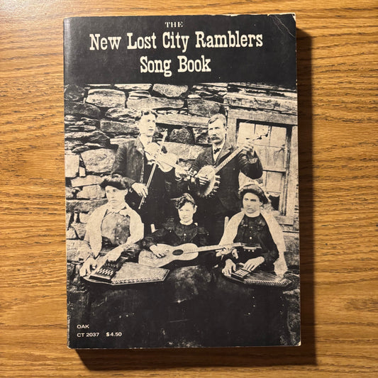 John Cohen & Mike Seeger, eds. - The New Lost City Ramblers Song Book