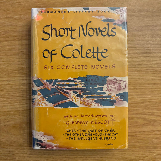 Colette - The Short Novels of Colette