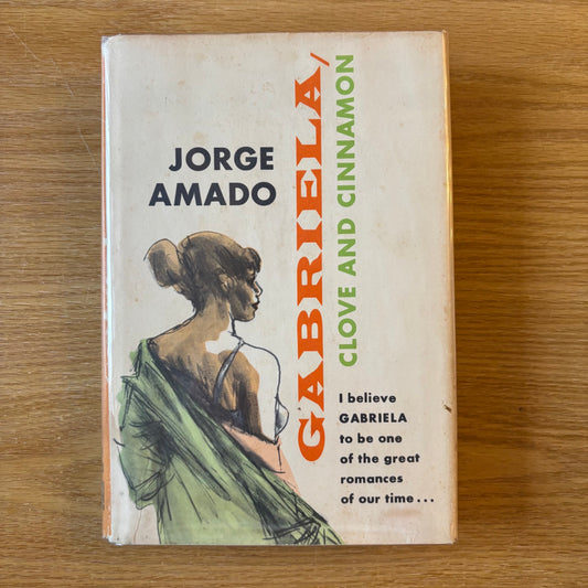 Jorge Amado - Gabriela, Clove and Cinnamon
