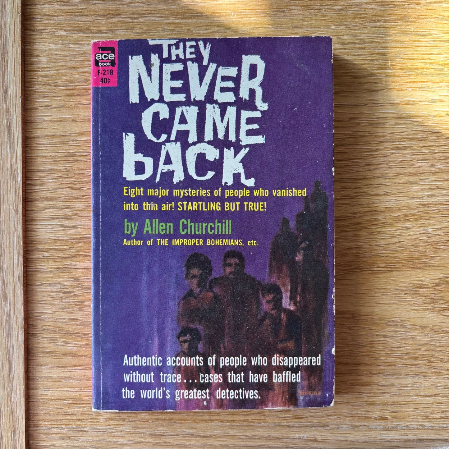 Allen Churchill - They Never Came Back - First Edition Paperback