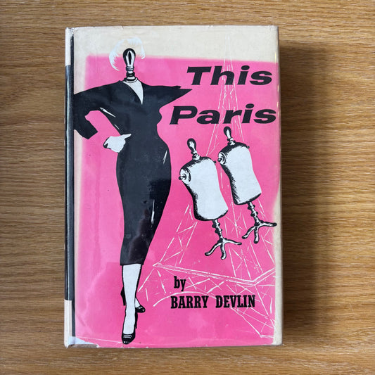 Barry Devlin - This Paris - First Edition
