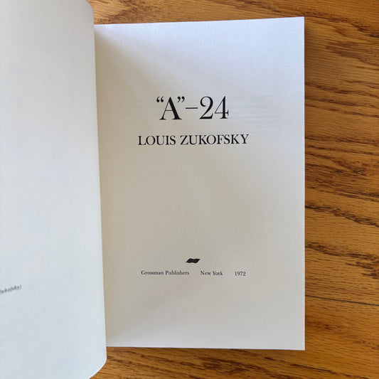 Louis Zukofsky - A-24 - First Edition