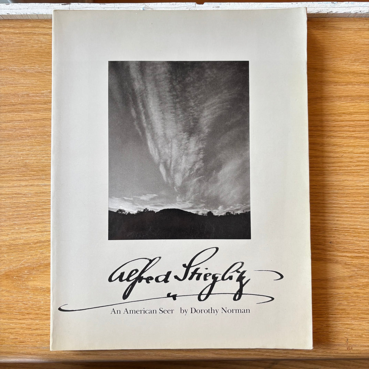 Dorothy Norman - Alfred Stieglitz: An American Seer - Signed First Edition Paperback