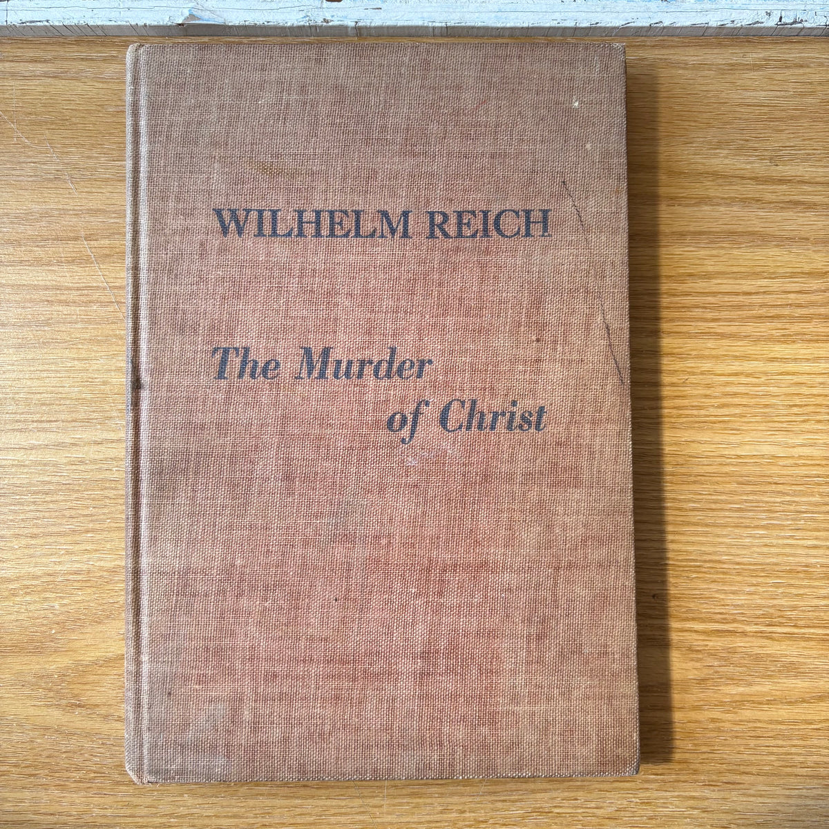 Wilhelm Reich - The Emotional Plague of Mankind, Vol. 1: The Murder of Christ - Limited Edition