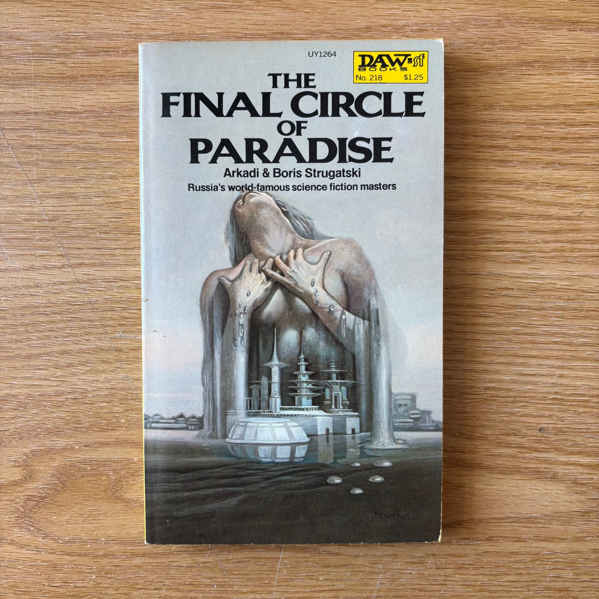 Arkady & Boris Strugatsky - The Final Circle of Paradise - First Edition