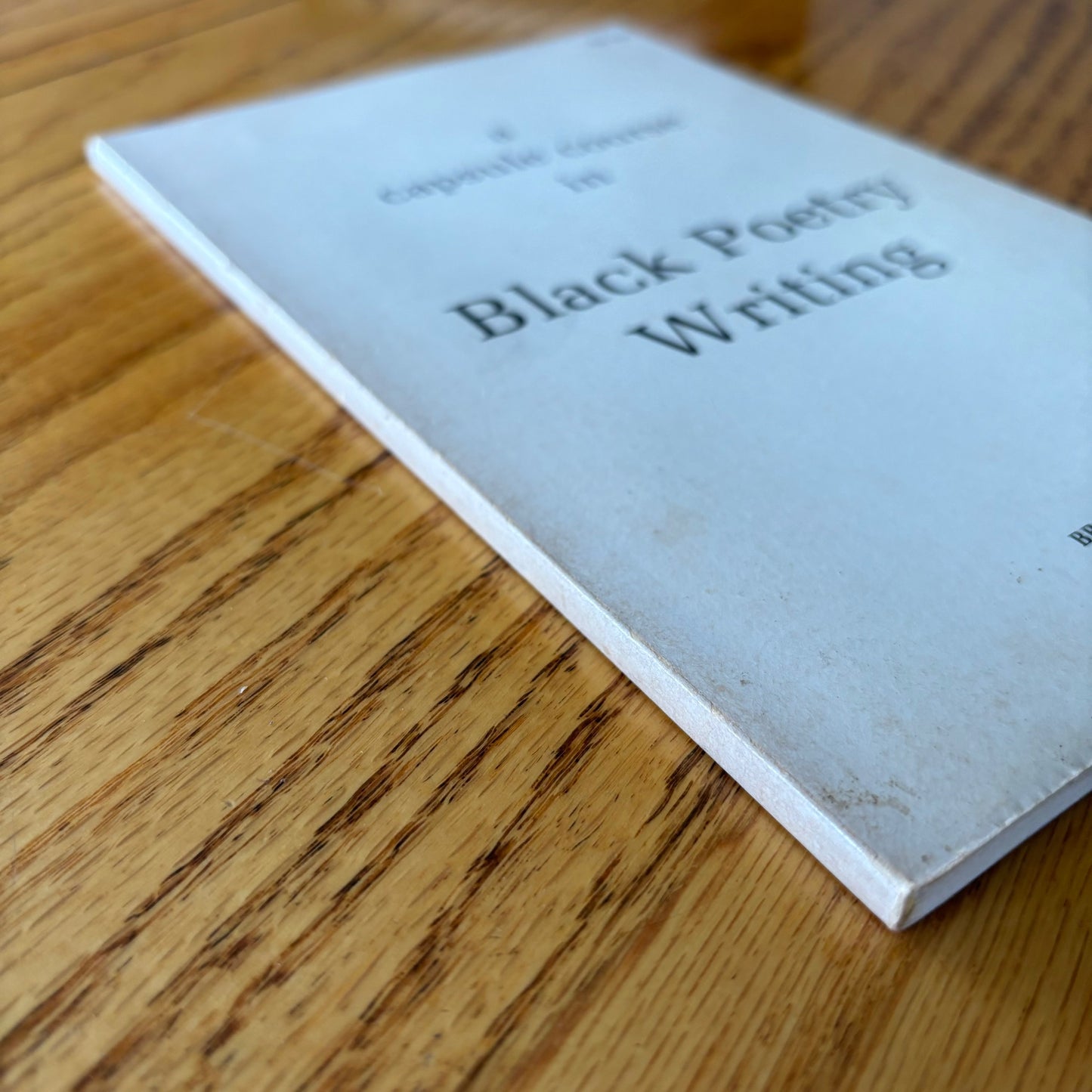 A Capsule Course in Black Poetry Writing - Broadside Press