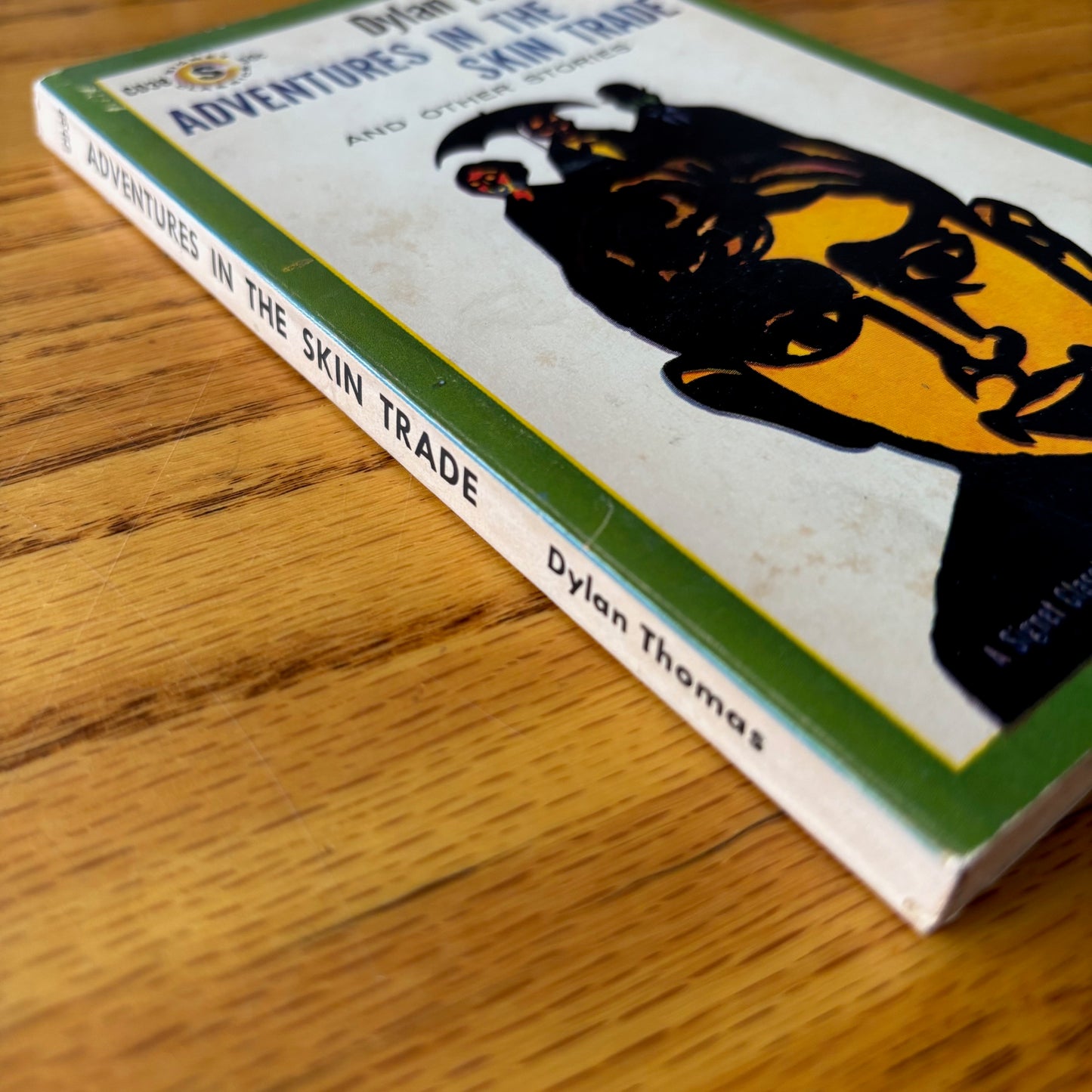 Dylan Thomas - Adventures in the Skin Trade - Signet Classic