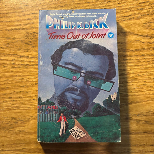 Philip K. Dick - Time Out of Joint