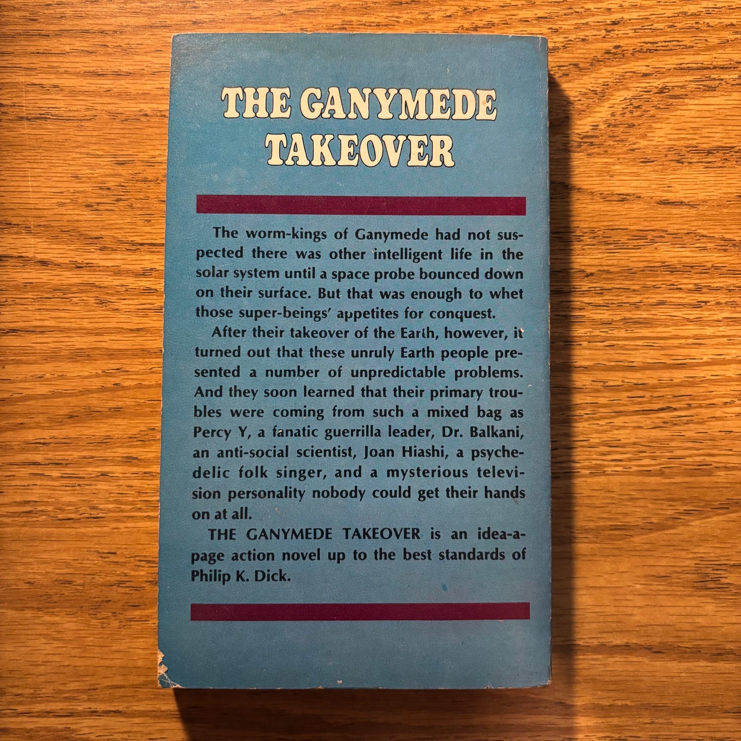 Philip K. Dick & Ray Nelson - The Ganymede Takeover - First Edition Paperback