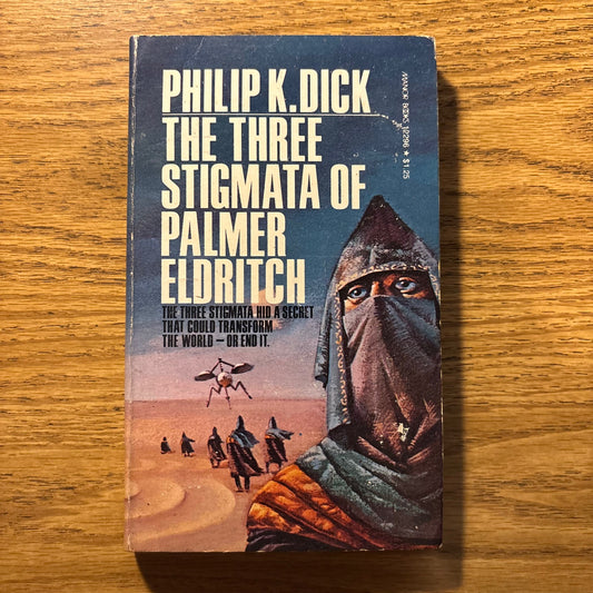Philip K. Dick - The Three Stigmata of Palmer Eldritch