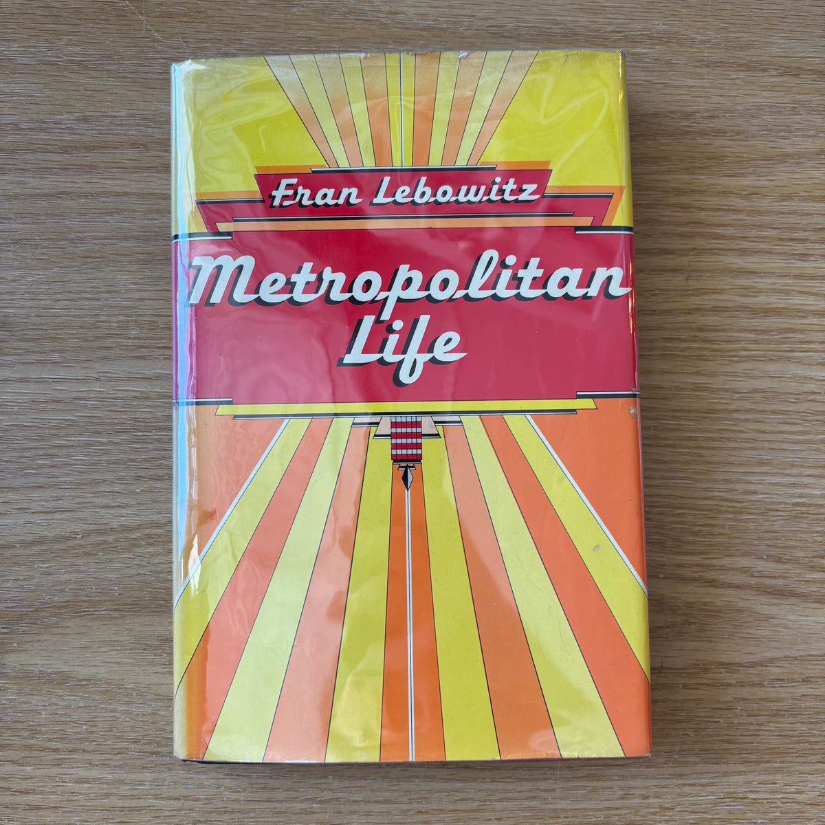 Fran Lebowitz - Metropolitan Life