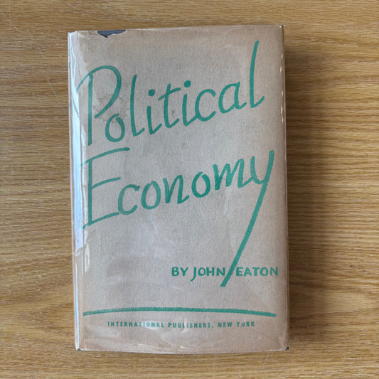 John Eaton - Political Economy