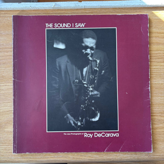 Roy DeCarava - The Sound i Saw - First Edition