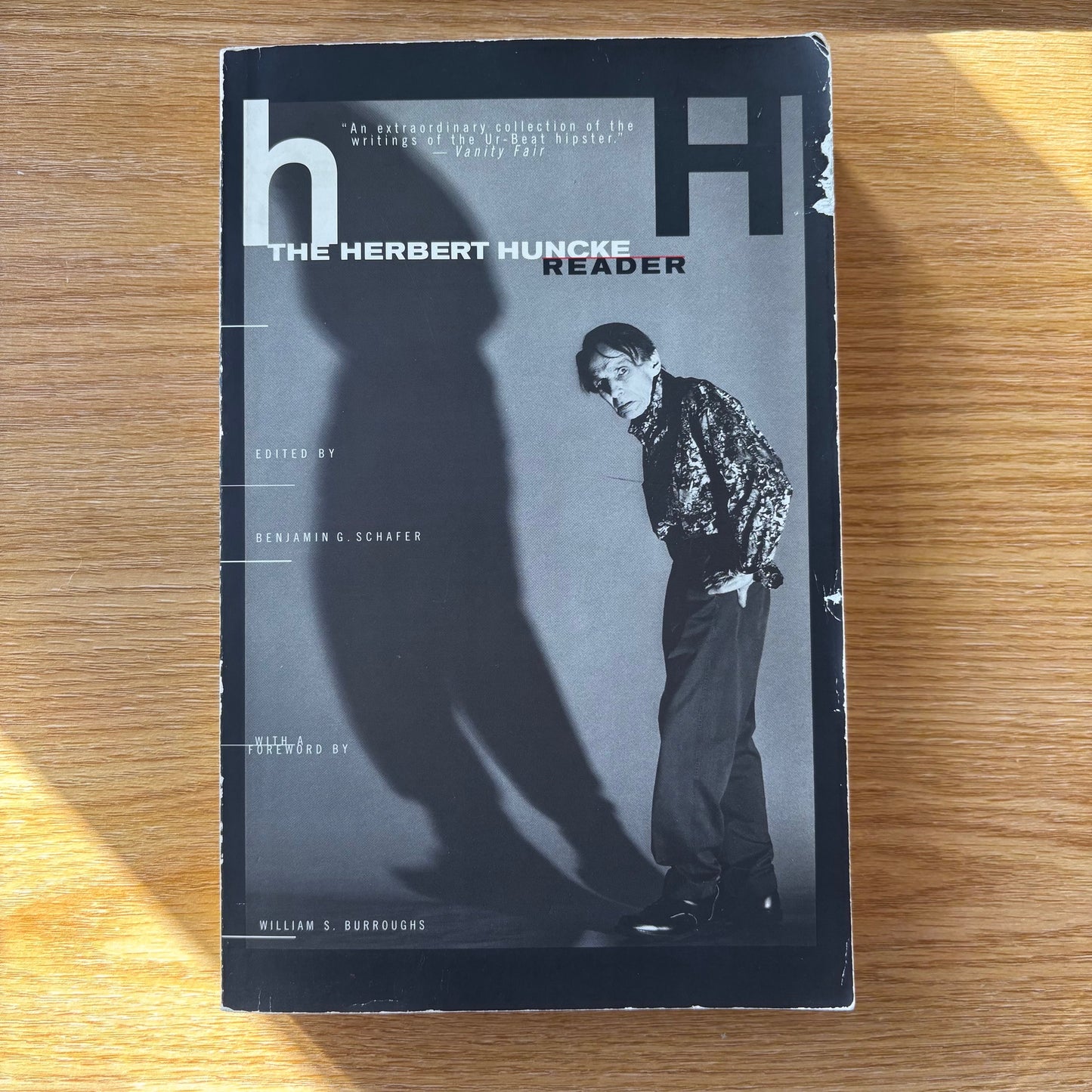 Herbert Huncke - The Herbert Huncke Reader