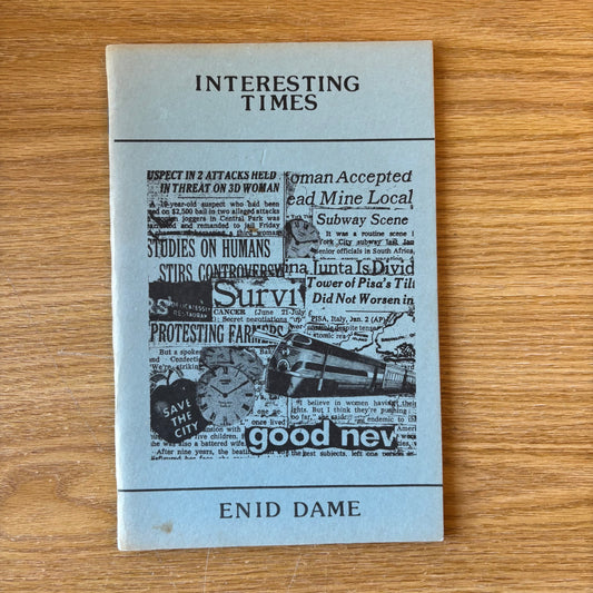 Enid Dame - Interesting Times