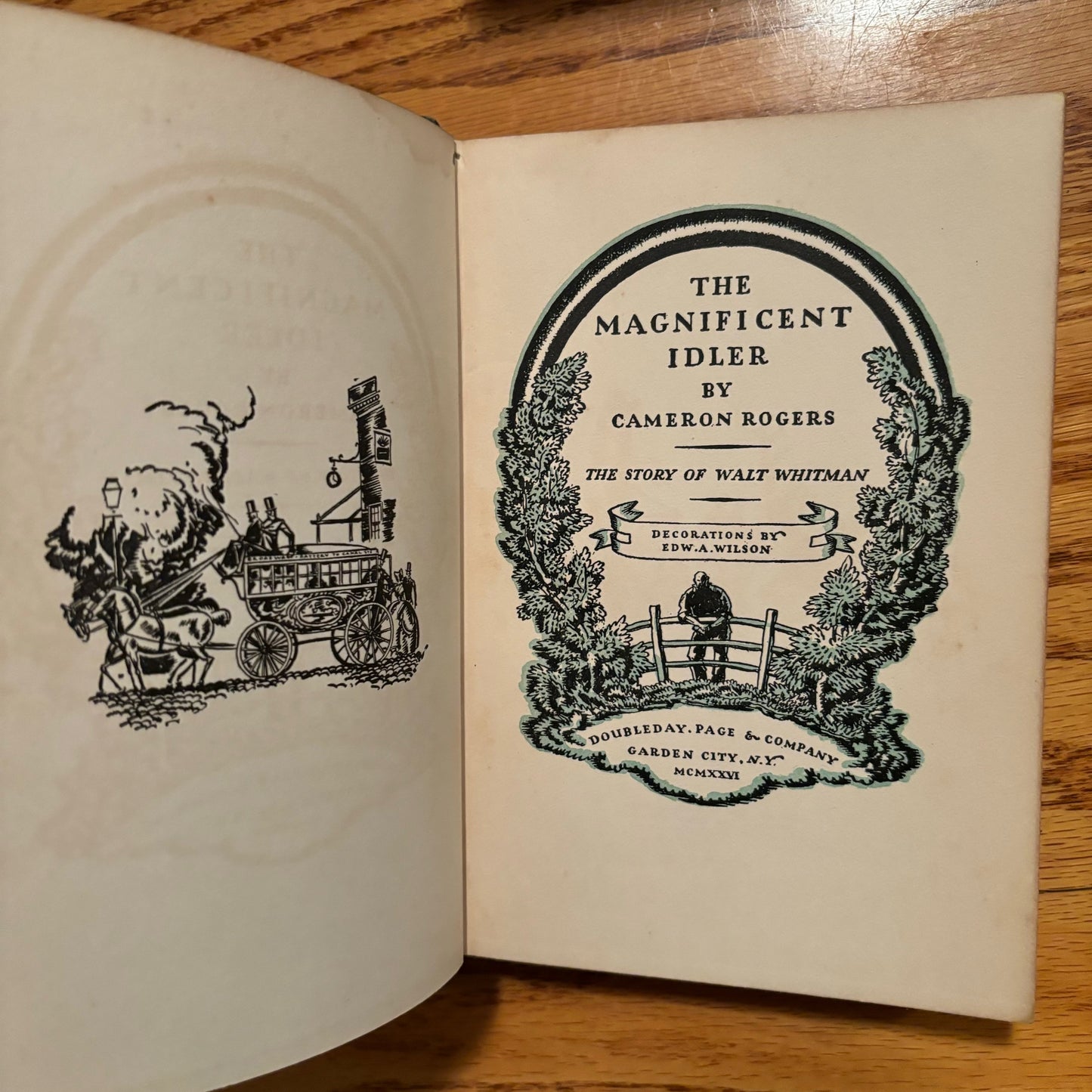 Cameron Rogers - The Magnificent Idler: The Story of Walt Whitman