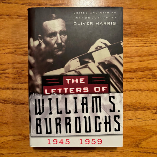 The Letters of William S. Burroughs 1945-1959