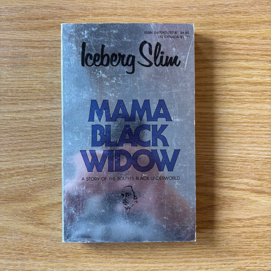Iceberg Slim - Mama Black Widow