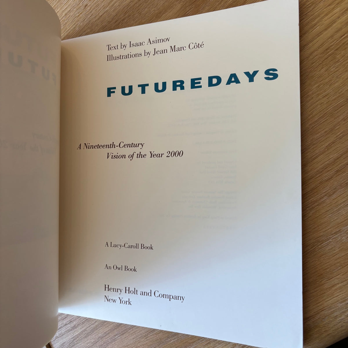Isaac Asimov - Futuredays: A Nineteenth-Century Vision of the Year 2000 - First Edition