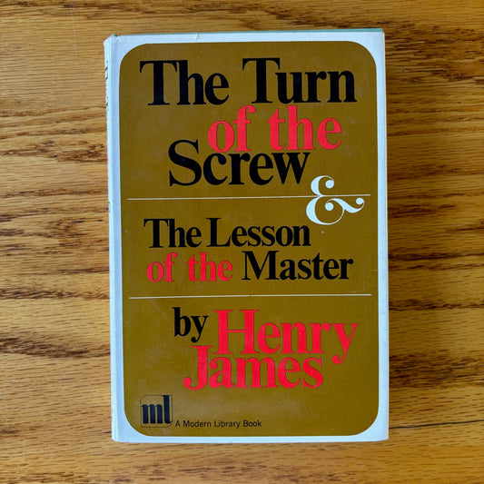 Henry James - The Turn of the Screw & The Lesson of the Master