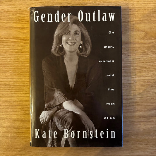 Kate Bornstein - Gender Outlaw