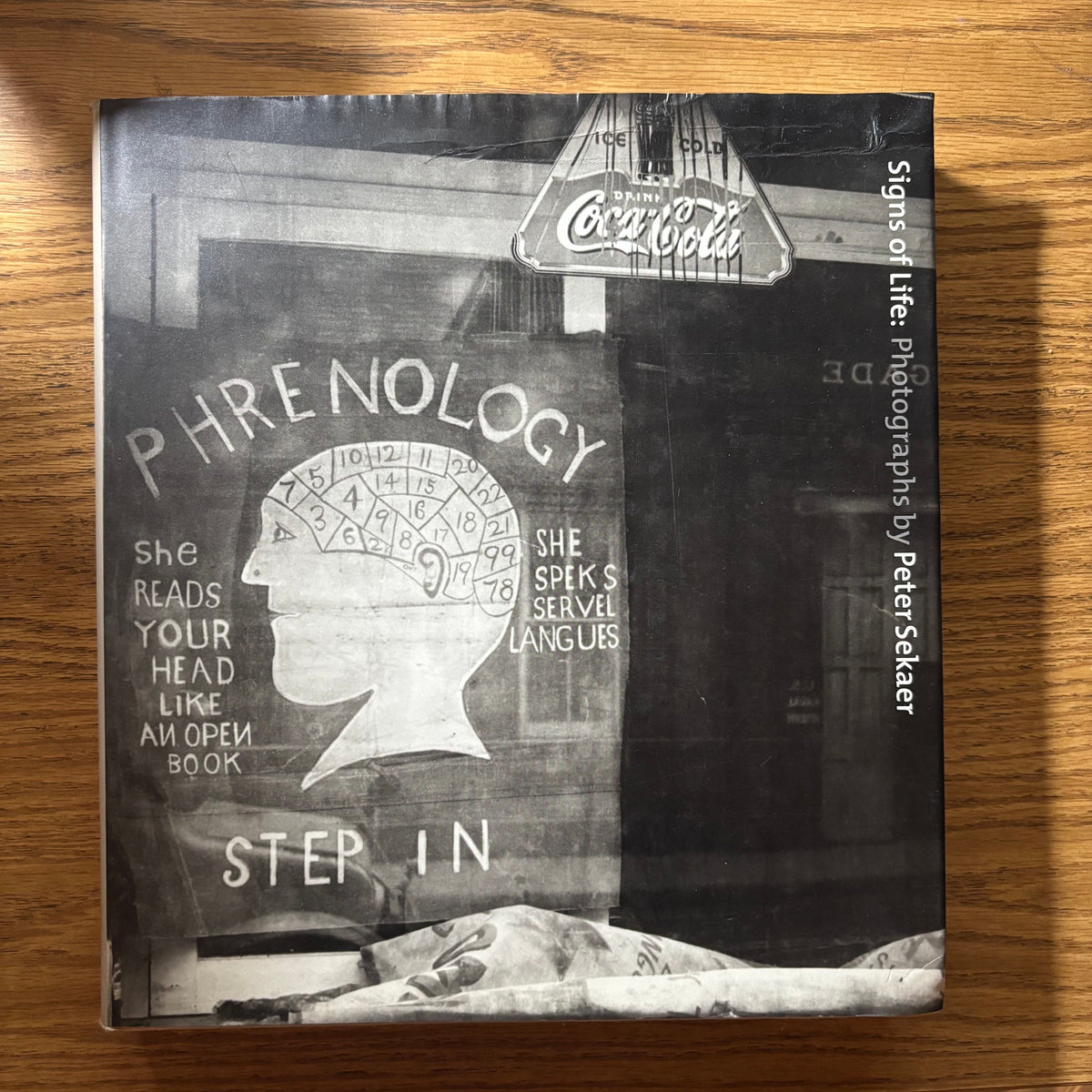 Peter Sekaer - Signs of Life: Photographs - First Edition