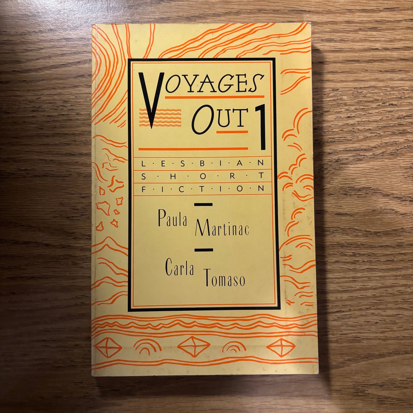 Paula Martinac, Carla Tomaso - Voyages Out 1: Lesbian Short Fiction - First Edition