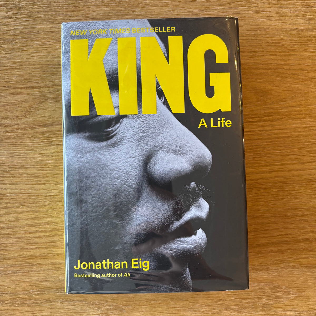 Jonathan Eig - King: A Life - Signed