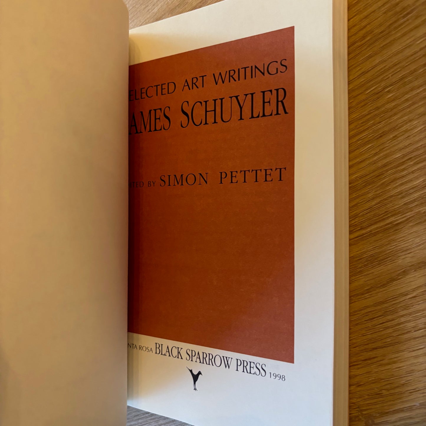 James Schuyler - Selected Art Writings - First Edition Paperback