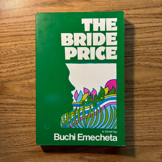 Buchi Emecheta - The Bride Price - First Edition Paperback