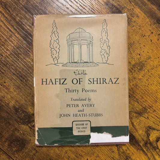 Hafiz of Shiraz - Thirty Poems