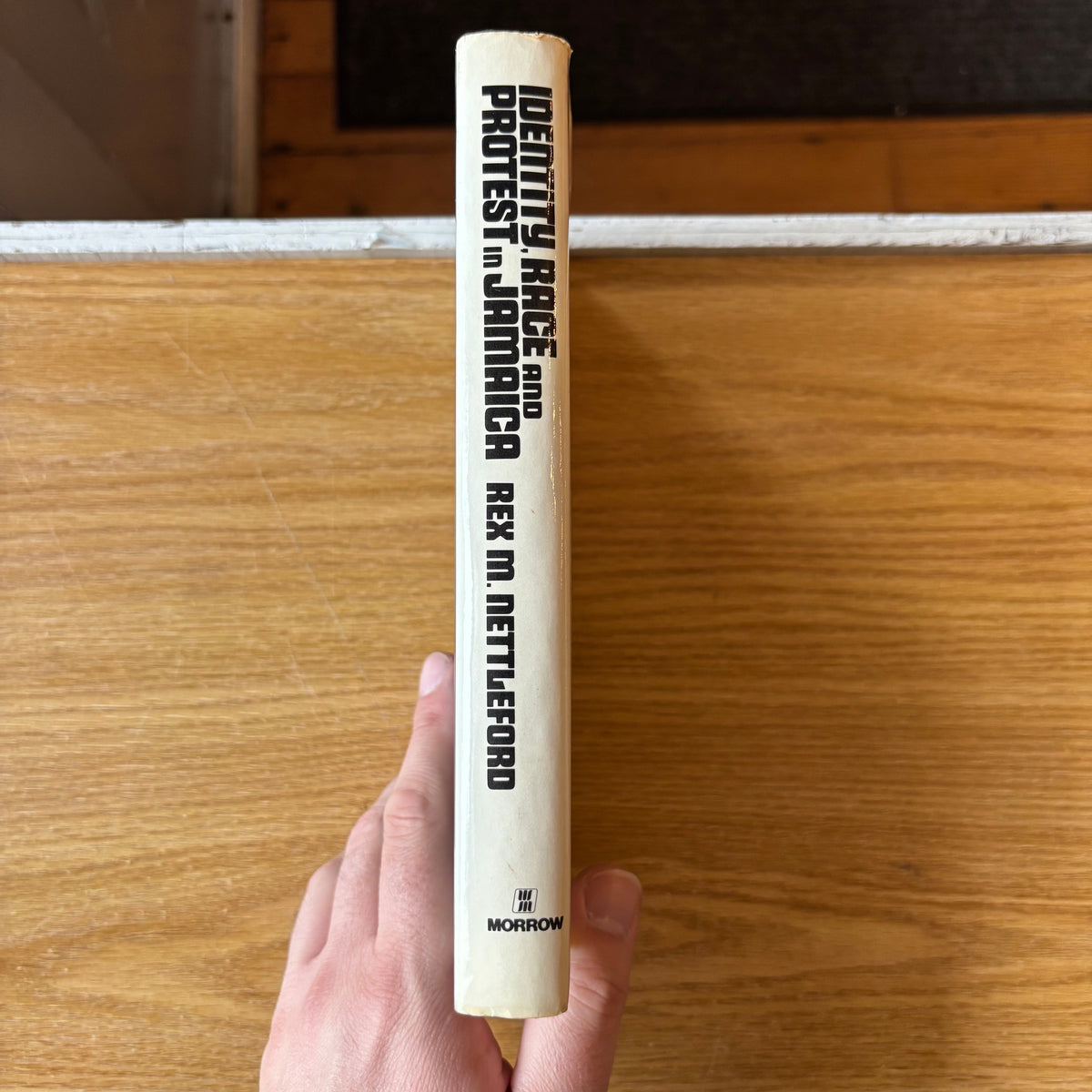 Rex M. Nettleford - Identity Race and Protest in Jamaica - First Edition