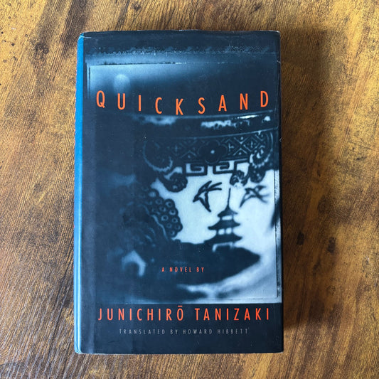 Junichiro Tanizaki - Quicksand - First Edition