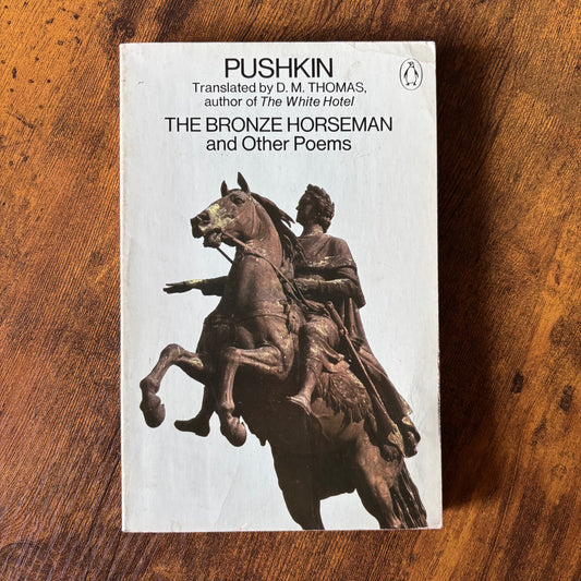 Alexander Pushkin - The Bronze Horseman and Other Poems