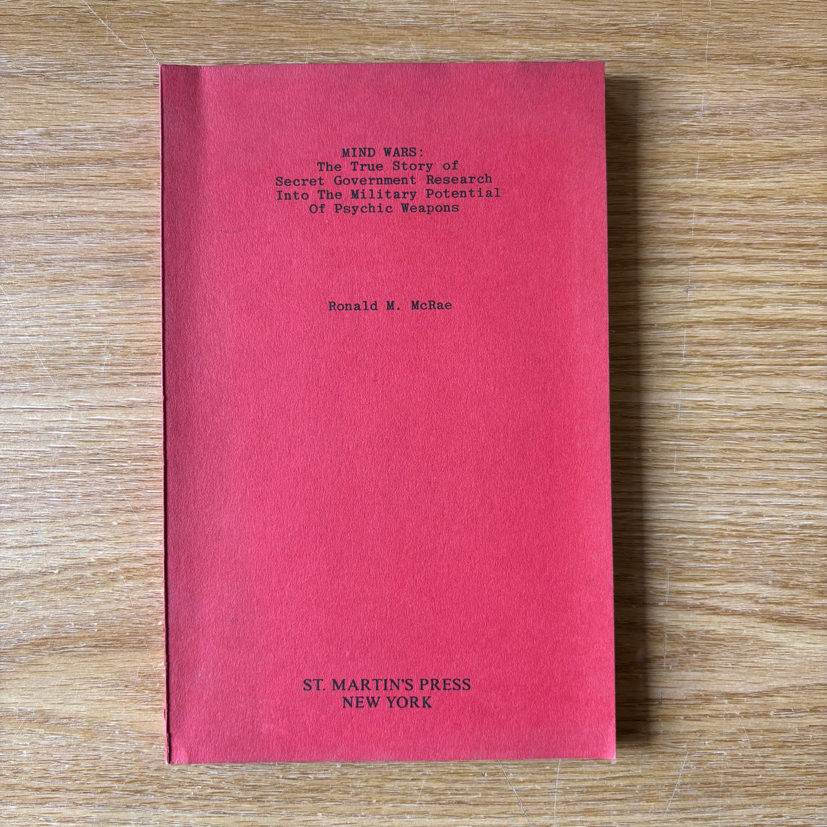 Ronald M. McRae - Mind Wars - Advance Uncorrected Proof