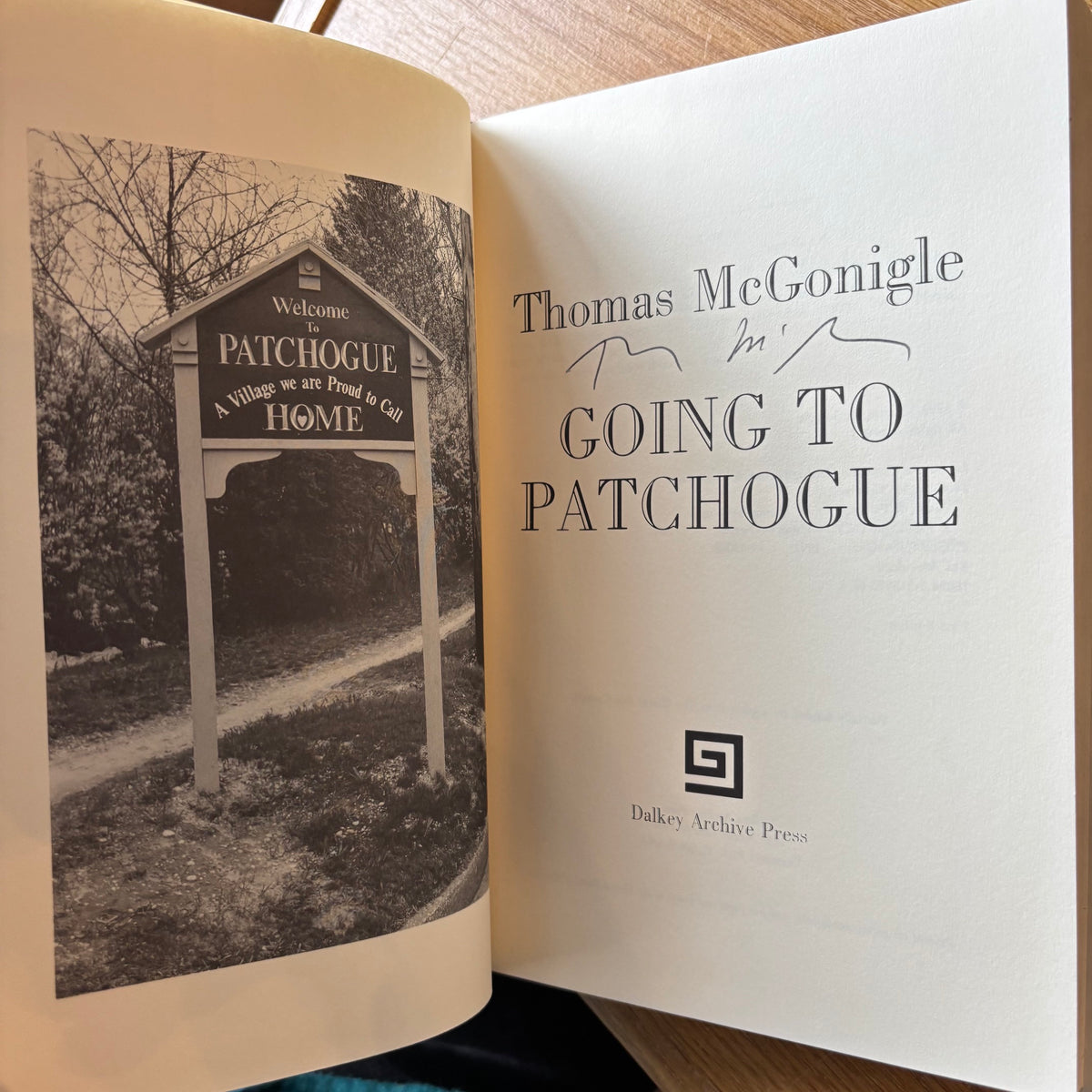 Thomas McGonigle - Going to Patchogue - Signed First Edition