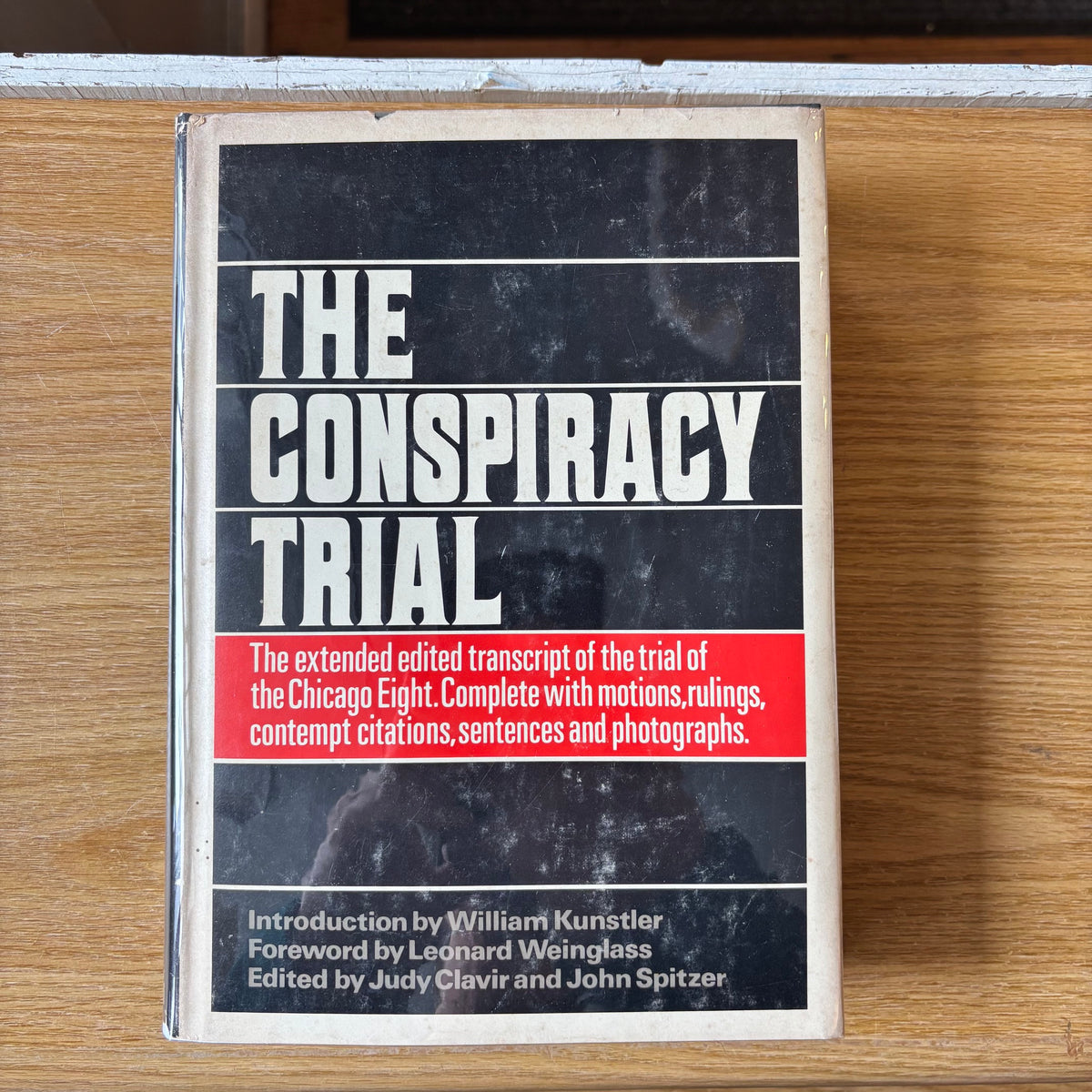 Judy Clavir & John Spitzer, eds. - The Conspiracy Trial