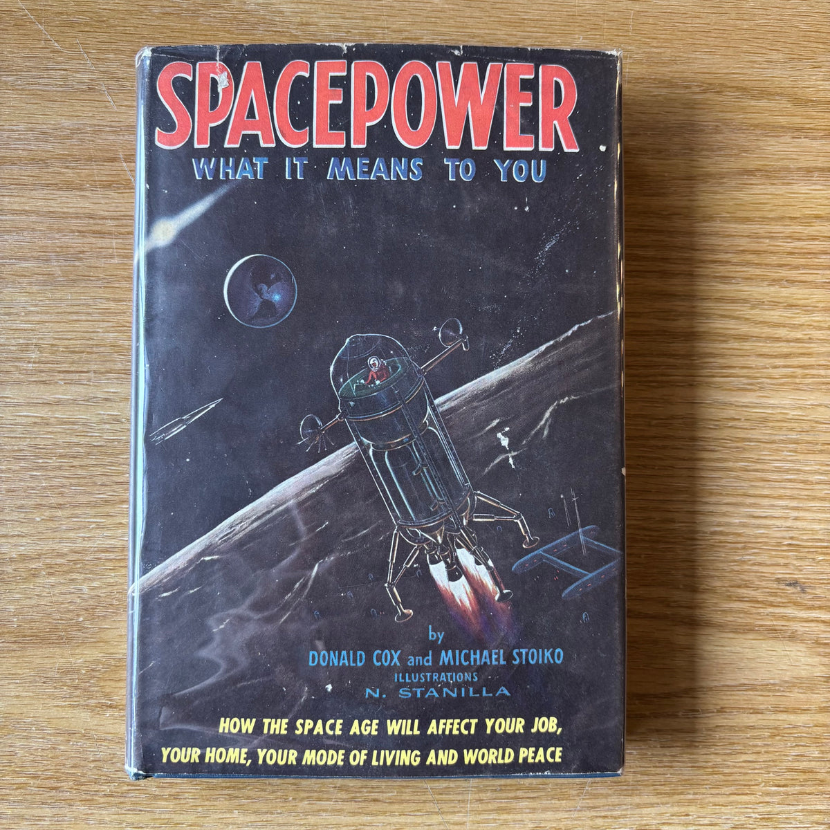 Donald Cox & Michael Stoiko - Spacepower: What it Means to You