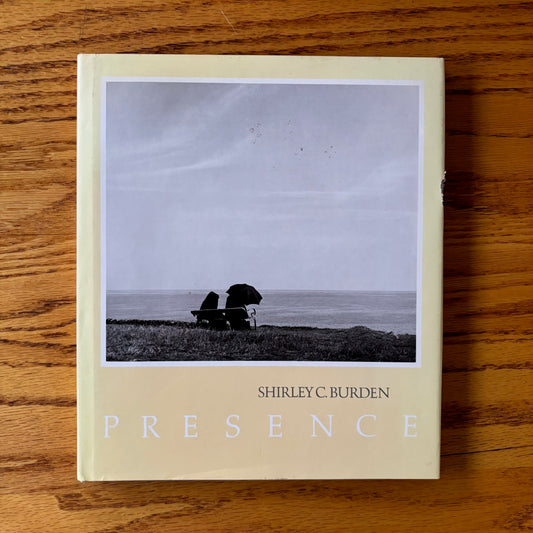 Shirley C. Burden - Presence