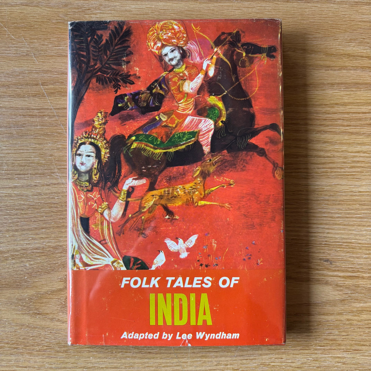 Lee Wyndham - Folk Tales of India - First Edition