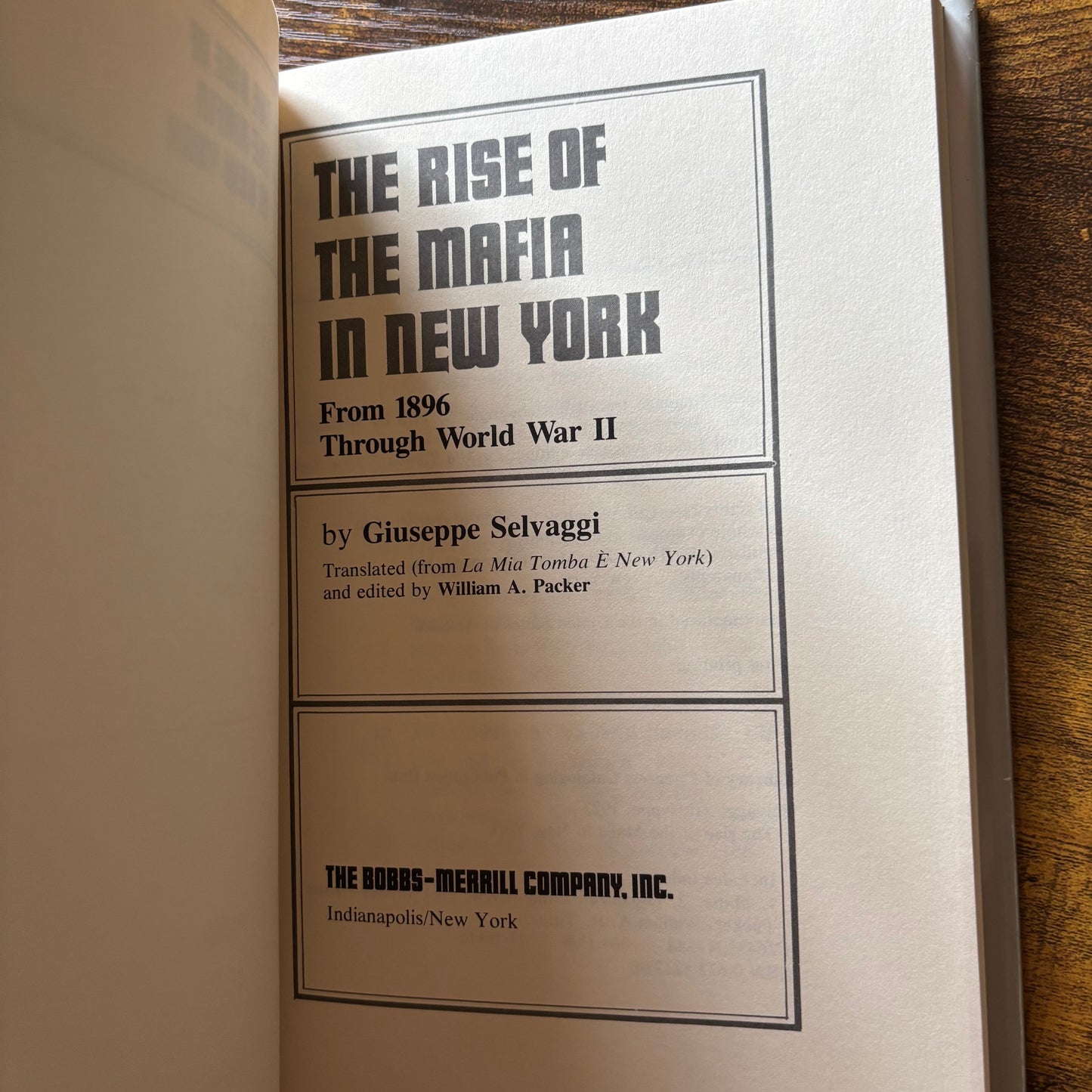 Giuseppe Selvaggi - The Rise of the Mafia in New York - First Edition