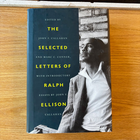 Ralph Ellison - The Selected Letters - First Edition