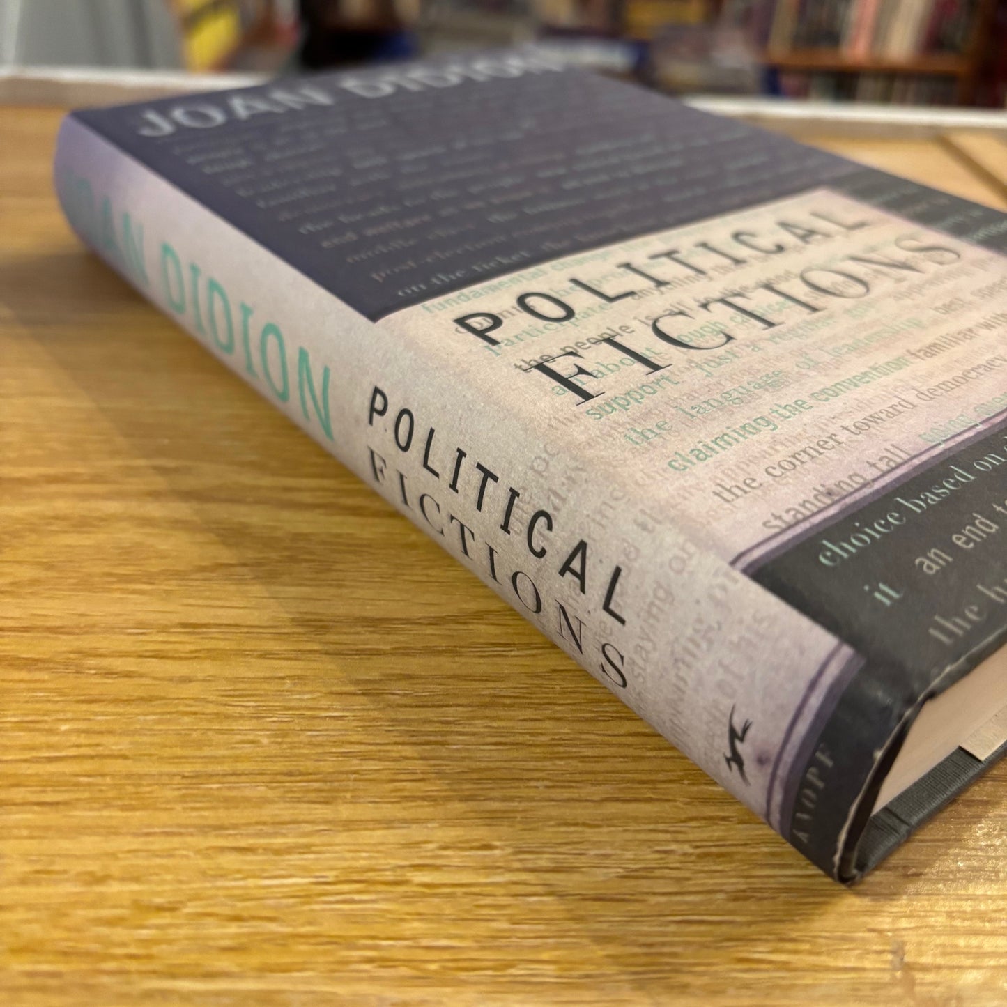 Joan Didion - Political Fictions - First Edition