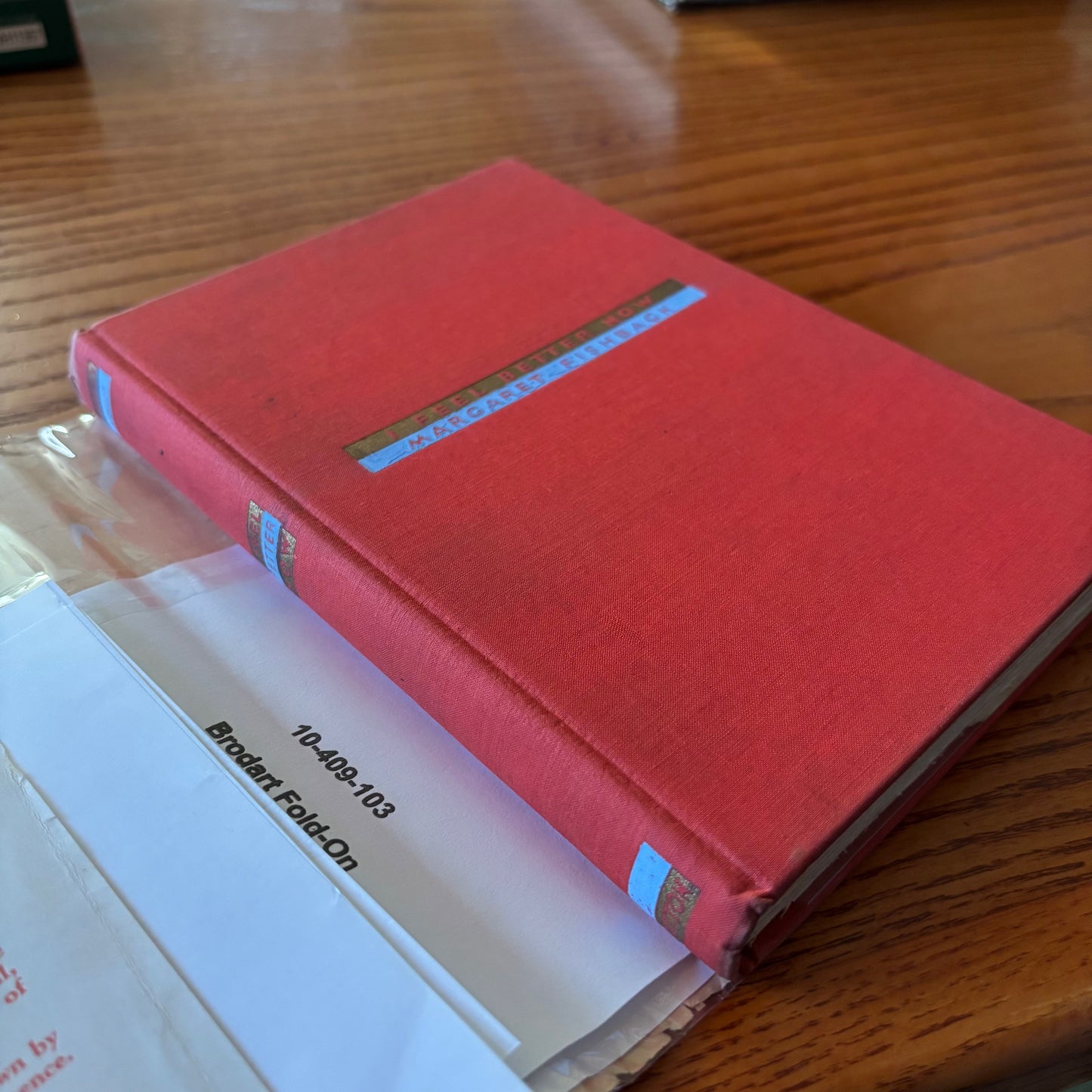 Margaret Fishback - I Feel Better Now - First Edition Later Printing