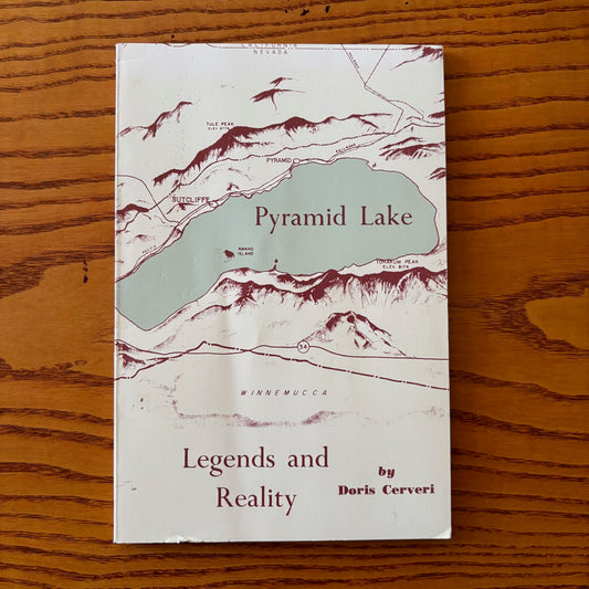 Doris Cerveri - Pyramid Lake Legends and Reality - Signed